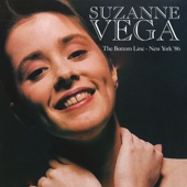 Live At the Bottom Line, Ny, May 24Th 1986 (Remastered) - Suzanne Vega