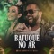 Batuque no Ar (feat. Xande de Pilares) - Aninha Portal lyrics