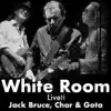 White Room song lyrics