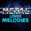 Metal Loves Melodies, 2018