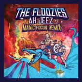 Ah Jeez (Manic Focus Remix) artwork