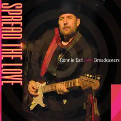 Spread the Love (feat. The Broadcasters) by Ronnie Earl & The Broadcasters album reviews, ratings, credits