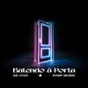 Batendo à Porta (Ao Vivo) - Single