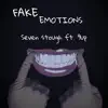 Fake Emotions (feat. 9up) - Single album lyrics, reviews, download