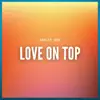 Love on Top - Single album lyrics, reviews, download