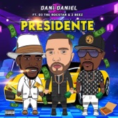 Presidente (feat. D3 The Rocstar & 2 Beez) artwork