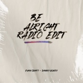Be Alright (Radio Edit) artwork