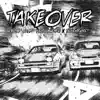 Take Over (feat. Bolski & Tru Money) - Single album lyrics, reviews, download