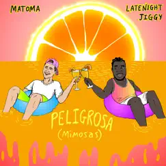 Peligrosa (Mimosas) Song Lyrics