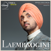 Laembadgini - Diljit Dosanjh