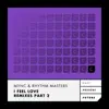 I Feel Love (feat. Wynter Gordon) [Remixes Part 2] - Single album lyrics, reviews, download