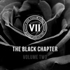 VII - The Black Chapter: Volume Two, 2018