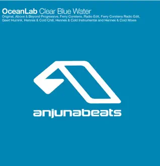 Clear Blue Water (Ferry Corsten Remix) by OceanLab song reviws