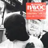 The Infamous Havoc of Mobb Deep History, Vol. 2 (Mixed by DJ Mel - A) album lyrics, reviews, download
