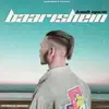 Baarishein - Single album lyrics, reviews, download