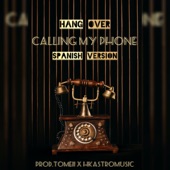 CALLING MY PHONE (Spanish Version) artwork