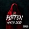 Rotten - Mike's Dead lyrics