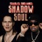 Shadow Soul (feat. Tory Lanez) - Single