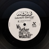 Whether the Weather (Laurent Garnier Remix) artwork