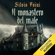 Silvio Foini - Il monastero del male