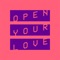 Open Your Love (Kevin McKay Extended Remix) - DJ Marlon & kobe lyrics