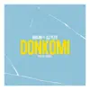 Donkomi - Single album lyrics, reviews, download