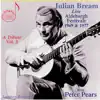 Julian Bream: A Tribute, Vol. 3 (Live) album lyrics, reviews, download