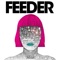Blue Sky Blue - Feeder lyrics