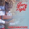 Ganyamatope - Gary Tight lyrics