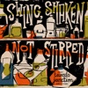 Swing, Shaken Not Stirred - EP