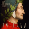 Inferna (Dante Alighieri) - Joseph B, Alex JB Martin & Kronos