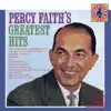 Percy Faith's Greatest Hits album lyrics, reviews, download