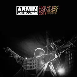 Live at EDC Las Vegas 2018 (Highlights) - Armin Van Buuren