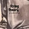 String Theory - Single album lyrics, reviews, download