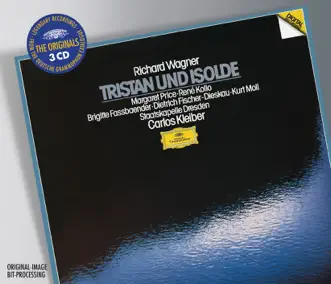 Wagner: Tristan und Isolde, WWV 90 by Brigitte Fassbaender, Carlos Kleiber, Dame Margaret Price, Dietrich Fischer-Dieskau, Kurt Moll, René Kollo & Staatskapelle Dresden album reviews, ratings, credits