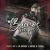 Buenos Tiempos - Single album lyrics, reviews, download