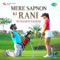 Mere Sapnon Ki Rani artwork