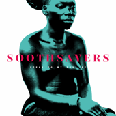 Speak to My Soul - EP - SOOTHSAYERS