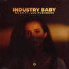 Industry Baby - Single