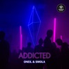 ONEIL/SMOLA - Addicted (Record Mix)