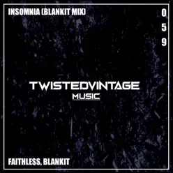 Insomnia (Blankit Mix) - Single - Faithless