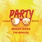 PARTY (The Remixes) [feat. Snoop Dogg]