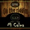 Mi Calma - El Ganjoman lyrics