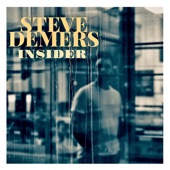 Steve Demers - Faster Than Love