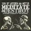 Meditate & Destroy album lyrics, reviews, download