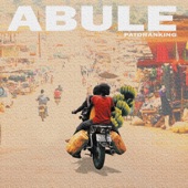 Patoranking - Abule