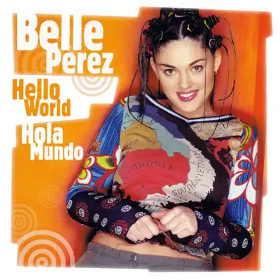 Hello World - Single - Belle Perez