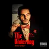 The Underdog - EP album lyrics, reviews, download