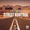 Street Kontrol - Lil Twist lyrics