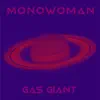 Gas Giant - Single album lyrics, reviews, download